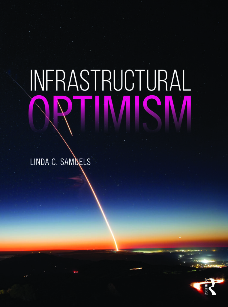 Infrastructural Optimism